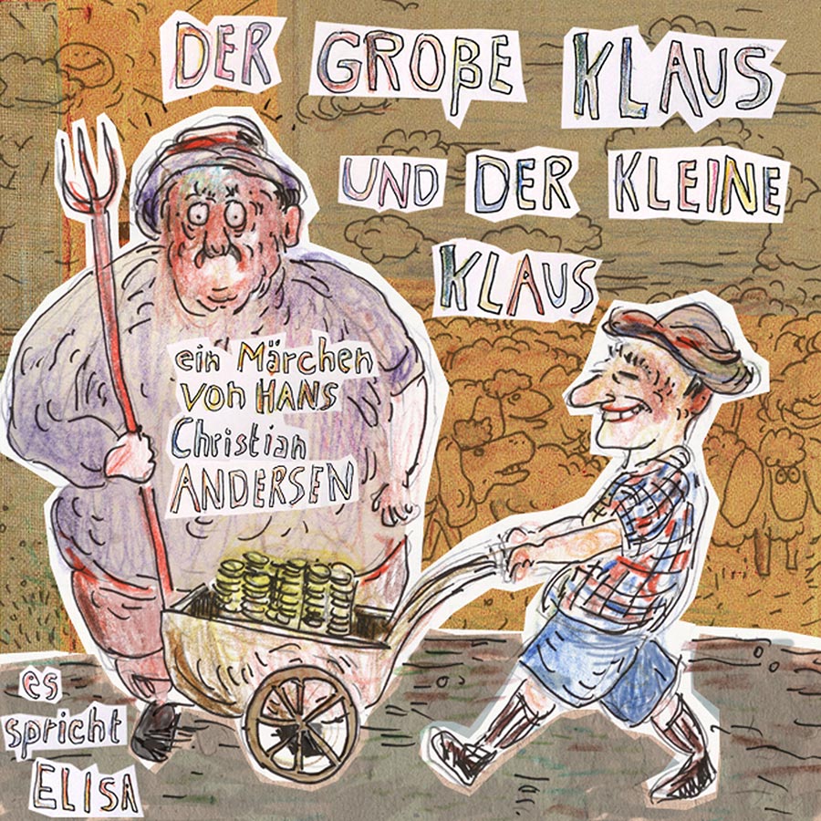 Elisa Demonkí Hans Christian-Andersen Der Große grosse Klaus-Und-Der-Kleine-Klaus-Jalara-Verlag Demonki mp3 hoerbuch